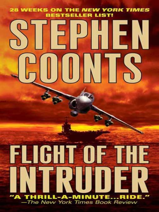 Title details for Flight of the Intruder by Stephen Coonts - Wait list